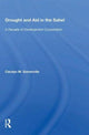 Book cover of: Drought And Aid In The Sahel. By: Carolyn M. Somerville