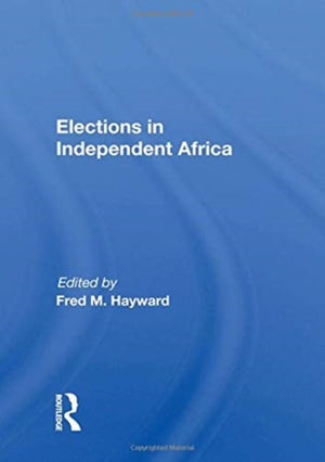 Elections in Independent Africa