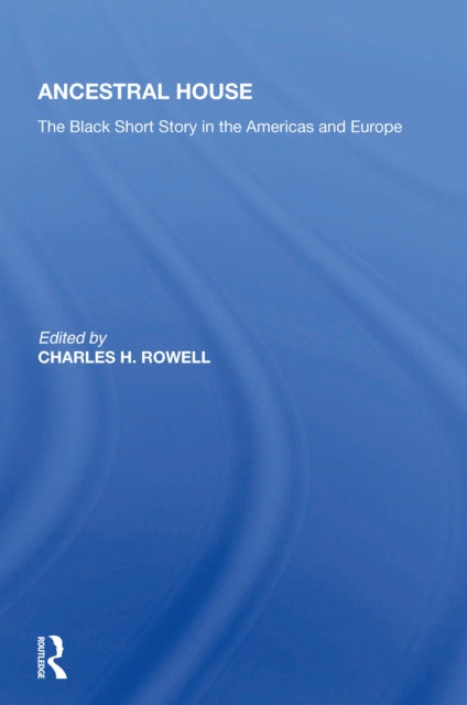 Book cover of: Ancestral House. By: Charles H. Rowell