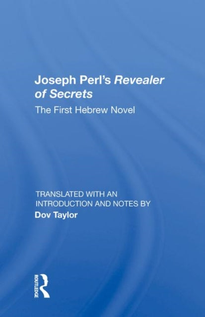 Book cover of: Joseph Perl’s Revealer of Secrets. By: Joseph Perl