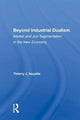 Book cover of: Beyond Industrial Dualism. By: Thierry J. Noyelle