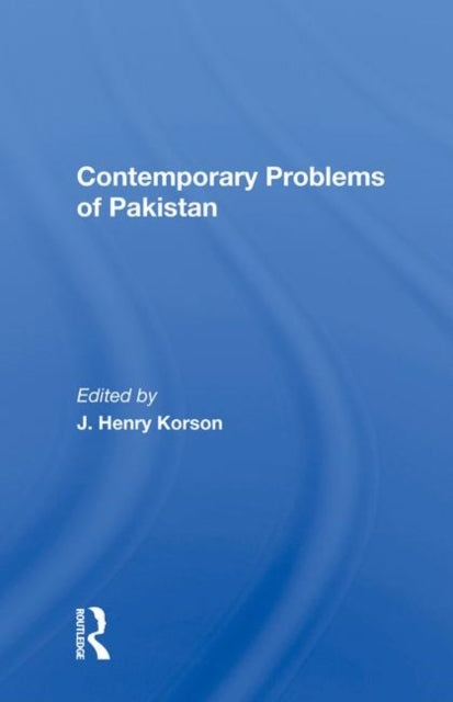 Book cover of: Contemporary Problems Of Pakistan. By: J. Henry Korson