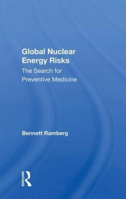 Book cover of: Global Nuclear Energy Risks