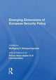 Book cover of: Emerging Dimensions Of European Security Policy. By: Wolfgang F. Danspeckgruber