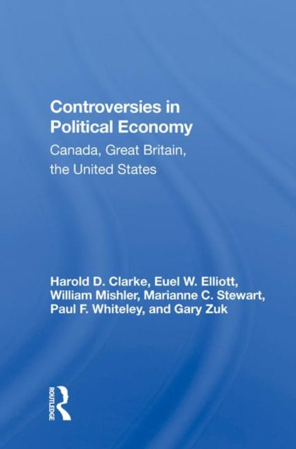 Book cover of: Controversies In Political Economy. By: Harold D. Clarke