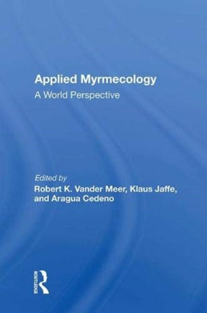 Applied Myrmecology