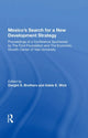 Book cover of: Mexico's Search For A New Development Strategy