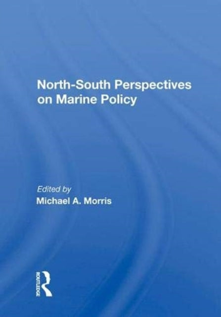 Book cover of: North-south Perspectives On Marine Policy