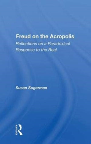 Freud On The Acropolis