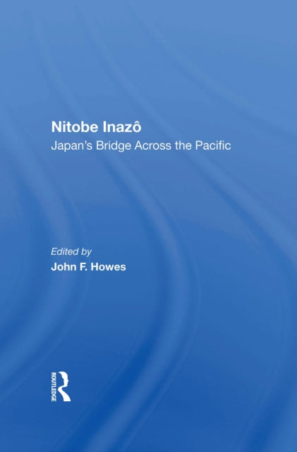 Book cover of: Nitobe Inazo. By: John F. Howes