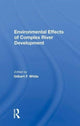 Book cover of: Environmental Effect. By: Gilbert F. White