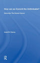 Book cover of: How Can We Commit The Unthinkable?. By: Israel W. Charny