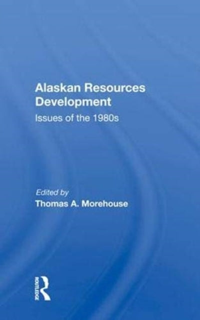 Alaskan Resources Development