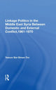 Book cover of: Linkage Politics In The Middle East. By: Yaacov Bar-siman-tov
