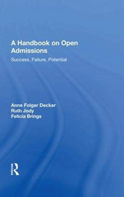 Book cover of: Handbook On Open Admissi. By: Anne Folger Decker