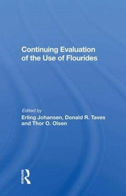 Book cover of: Continuing Evaluation Of The Use Of Fluorides