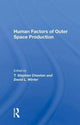 Book cover of: Human Factors of Outer Space Production