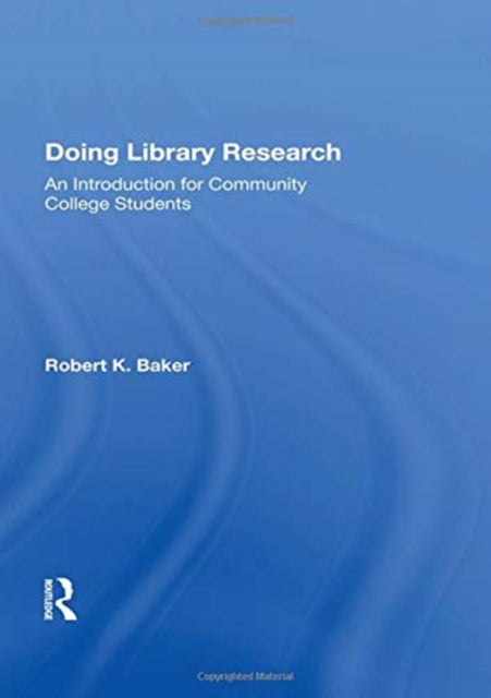 Book cover of: Doing Library Research. By: Baker, Robert K.