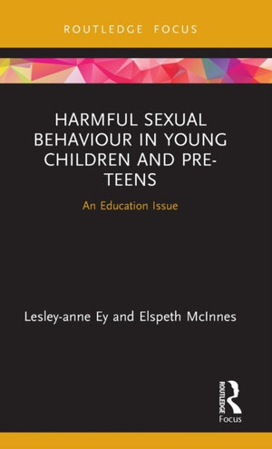 Harmful Sexual Behaviour in Young Children and Pre-Teens