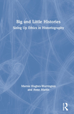 Big and Little Histories