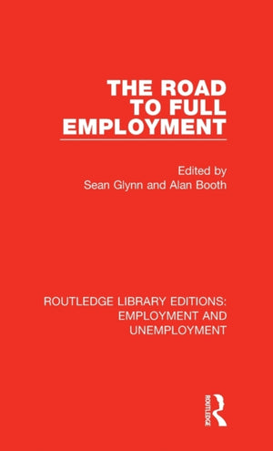 Road to Full Employment