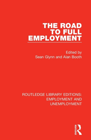 Road to Full Employment
