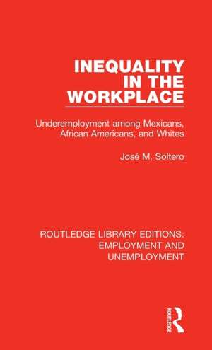 Inequality in the Workplace