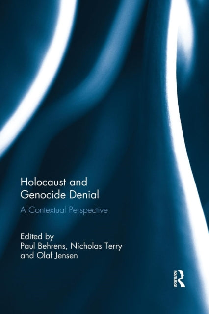 Book cover of: Holocaust and Genocide Denial. By: Paul Behrens