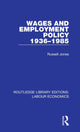 Book cover of: Wages and Employment Policy 1936-1985. By: Russell Jones