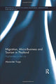 Book cover of: Migration, Micro-Business and Tourism in Thailand. By: Alexander Trupp
