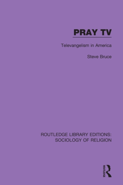 Book cover of: Pray TV. By: Steve Bruce