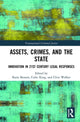 Book cover of: Assets, Crimes and the State. By: Katie Benson