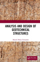Book cover of: Analysis and Design of Geotechnical Structures. By: Manuel Matos Fernandes