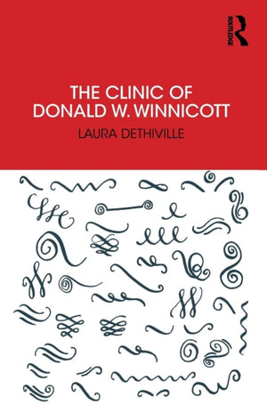 The Clinic of Donald W. Winnicott