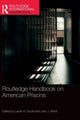 Book cover of: Routledge Handbook on American Prisons. By: Laurie A. Gould