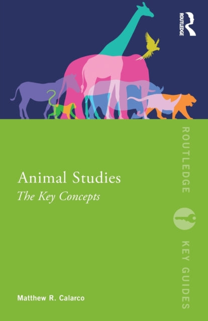 Book cover of: Animal Studies. By: Matthew R. Calarco