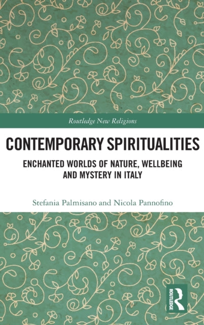 Book cover of: Contemporary Spiritualities. By: Stefania Palmisano