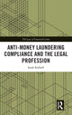 Book cover of: Anti-Money Laundering Compliance and the Legal Profession. By: Sarah Kebbell