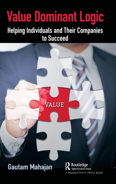 Book cover of: Value Dominant Logic. By: Gautam Mahajan