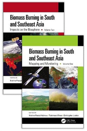 Biomass Burning in South and Southeast Asia, Two Volume Set