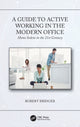 Book cover of: Guide to Active Working in the Modern Office. By: Robert Bridger