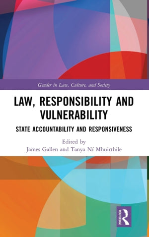 Law, Responsibility and Vulnerability