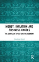 Book cover of: Money, Inflation and Business Cycles. By: Arkadiusz Sieroń
