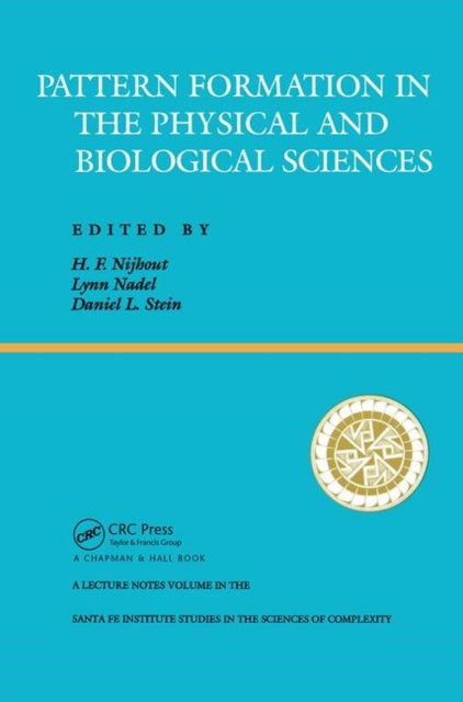Book cover of: Pattern Formation In The Physical And Biological Sciences