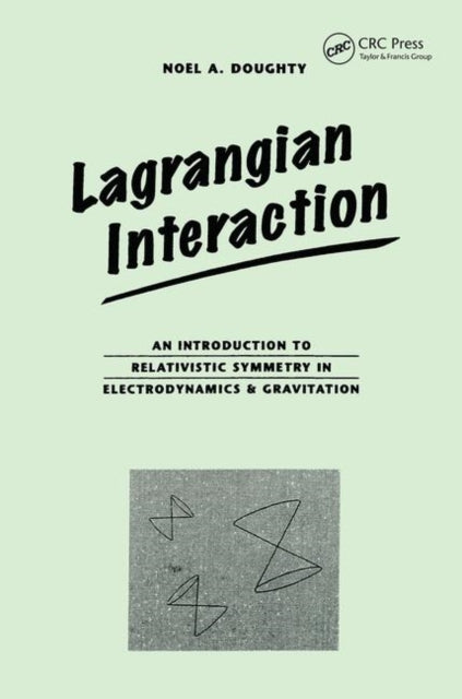 Book cover of: Lagrangian Interaction. By: Noel Doughty