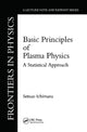 Book cover of: Basic Principles Of Plasma Physics