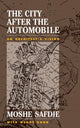Book cover of: City After The Automobile