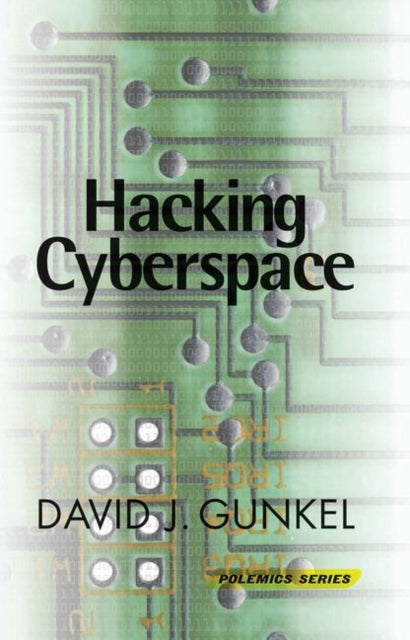 Book cover of: Hacking Cyberspace