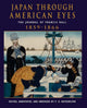 Book cover of: Japan Through American Eyes
