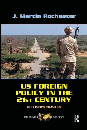 US Foreign Policy in the Twenty-First Century